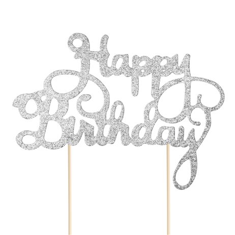 Kage topper "Happy Birthday" glitter sølv
