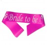 Bride to Be ordensbånd i fuchsia