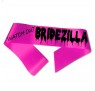 Watch Out Bridezilla Ordensbånd Fuchsia