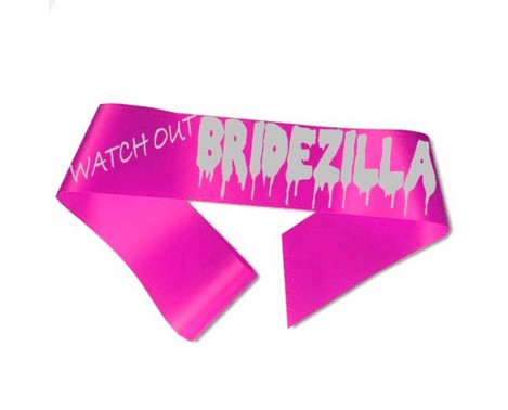 Watch Out Bridezilla Ordensbånd Fuchsia Watch Out Bridezilla Ordensbånd Fuchsia